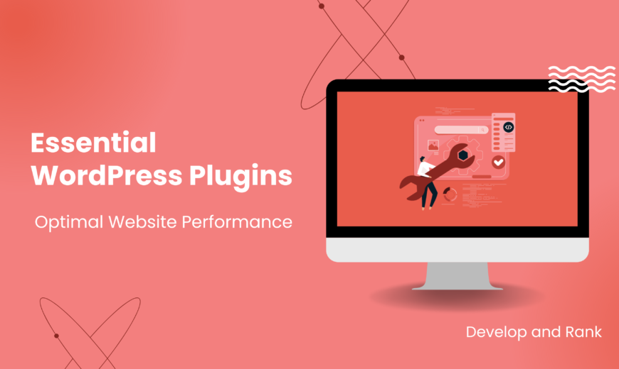 Essential WordPress Plugins
