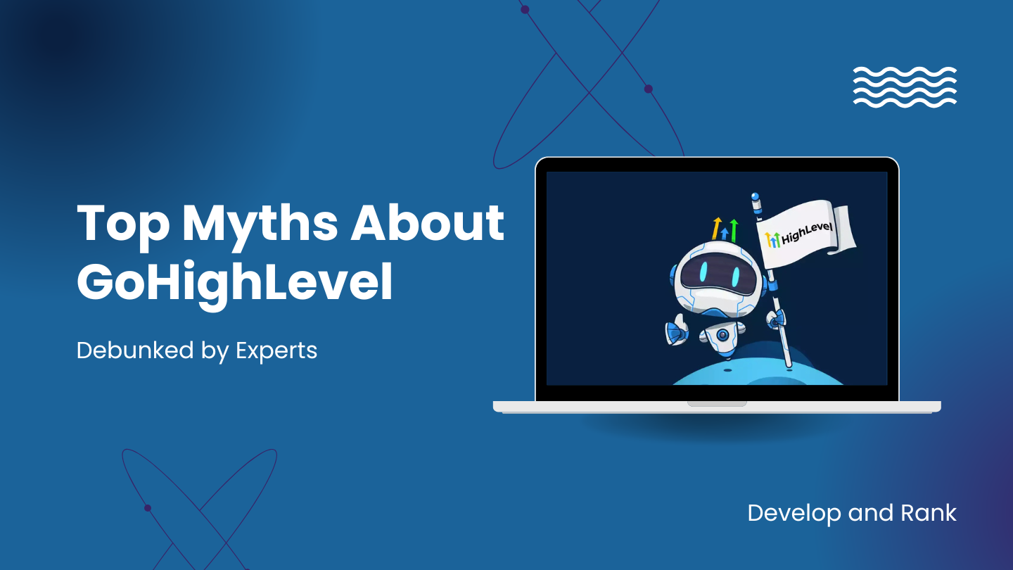 GoHighLevel myths